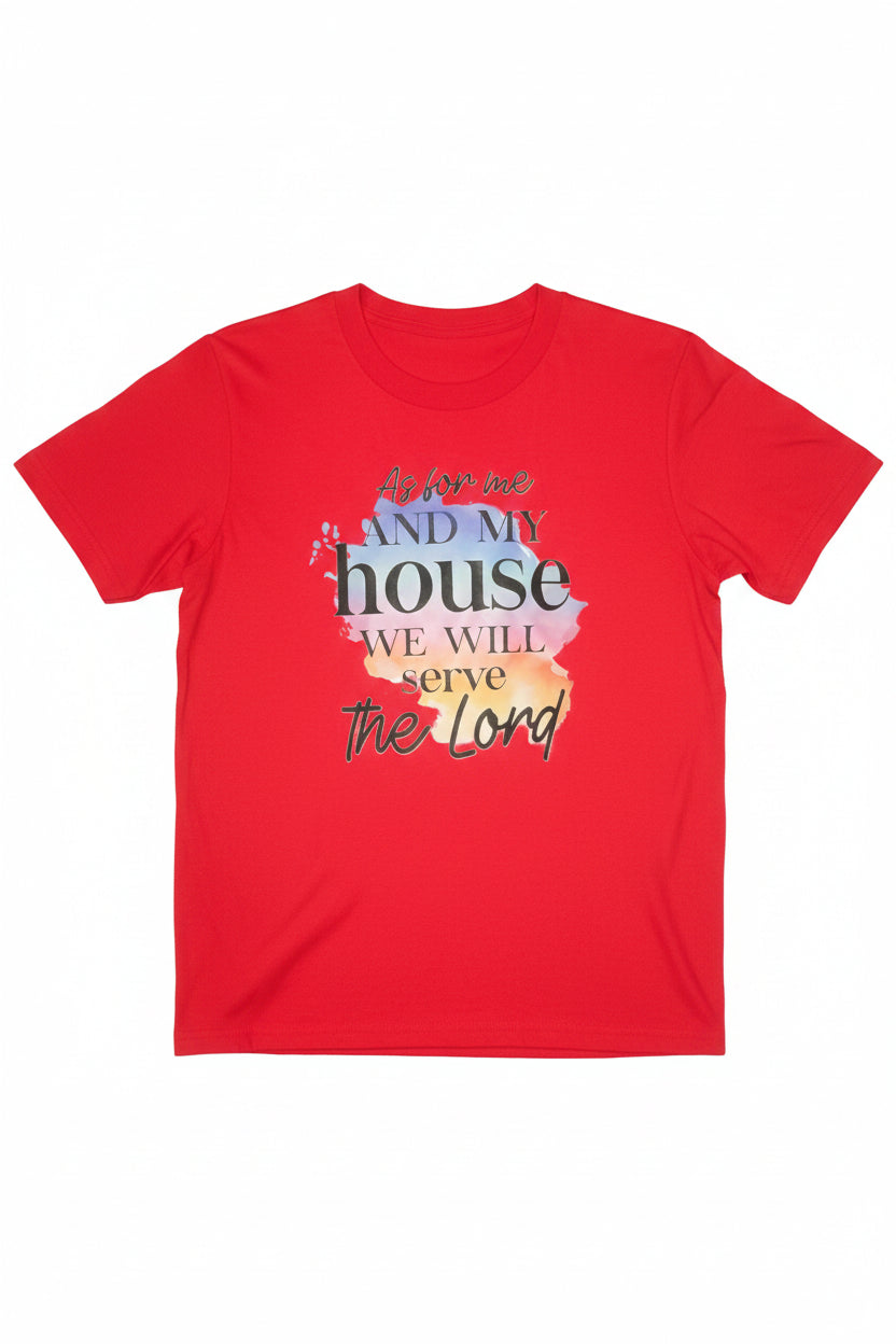 As For Me And My House T-Shirt